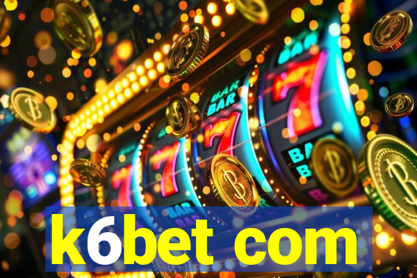 k6bet com